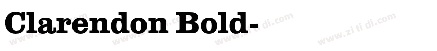 Clarendon Bold字体转换 Clarendon Bold字体转换
